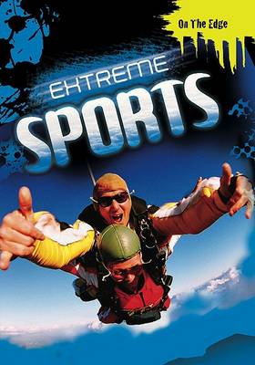 Extreme Sports by Jim Pipe