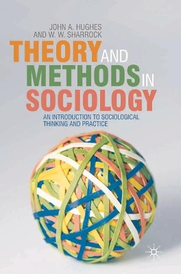 Theory and Methods in Sociology book