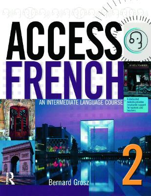 Access French 2: An Intermediate Language Course (BK) book
