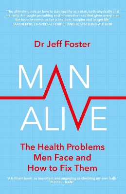 Man Alive: The health problems men face and how to fix them book