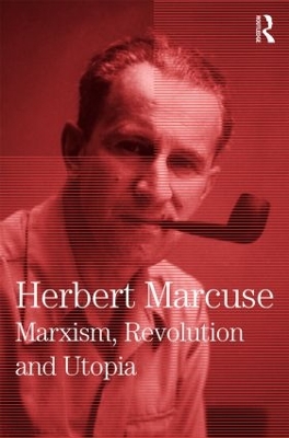 Marxism, Revolution and Utopia book