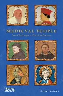 Medieval People: From Charlemagne to Piero della Francesca book