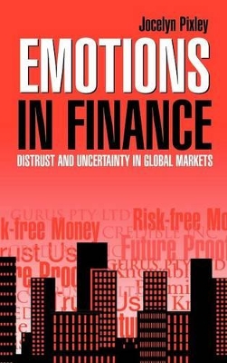 Emotions in Finance by Jocelyn Pixley