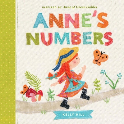 Anne's Numbers: Inspired by Anne of Green Gables book