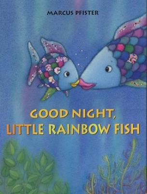 Good Night, Little Rainbow Fish book