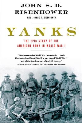 Yanks by John S. D. Eisenhower