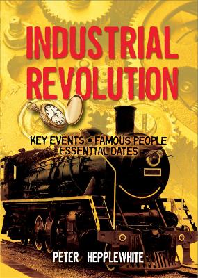 All About: The Industrial Revolution book