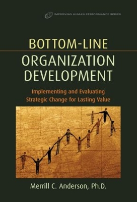 Bottom-Line Organization Development book