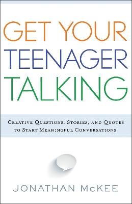 Get Your Teenager Talking book