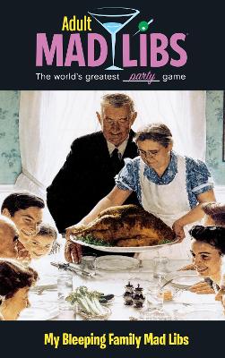 My Bleeping Family Mad Libs book