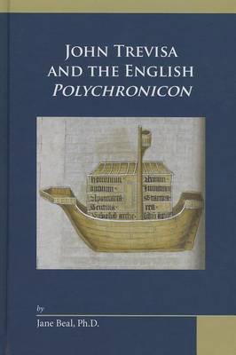 John Trevisa and the English Polychronicon book