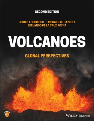 Volcanoes: Global Perspectives by John P. Lockwood