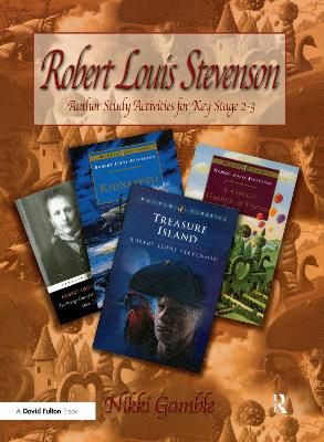 Robert Louis Stevenson by Nikki Gamble