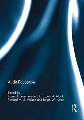 Audit Education by Karen Van Peursem