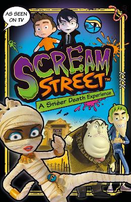 Scream Street: A Sneer Death Experience book