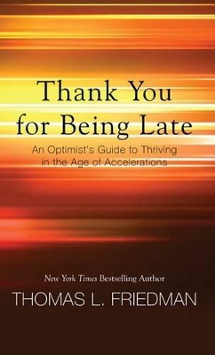 Thank You for Being Late book