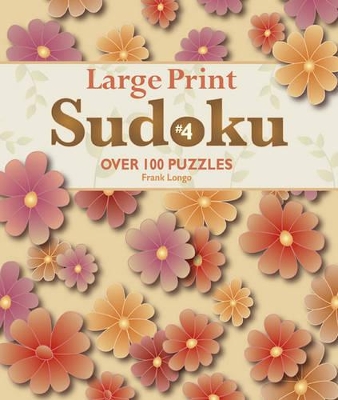 Large Print Sudoku #4 book