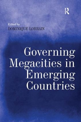 Governing Megacities in Emerging Countries book