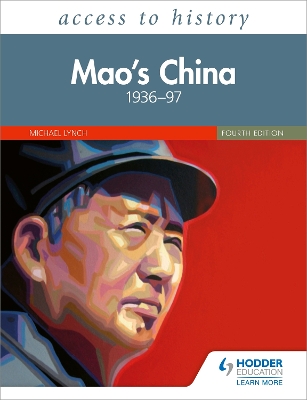 Access to History: Mao's China 1936–97 Fourth Edition book