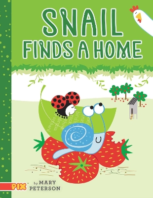 Snail Finds a Home book