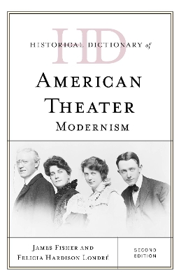 Historical Dictionary of American Theater book