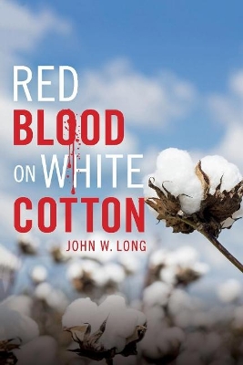 Red Blood On White Cotton book