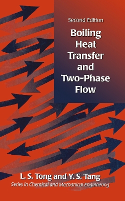 Boiling Heat Transfer and Two-Phase Flow book