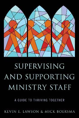 Supervising and Supporting Ministry Staff book