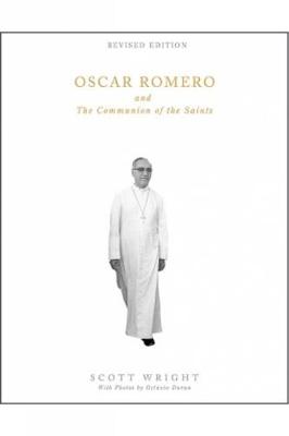 Oscar Romero and the Communion of the Saints book