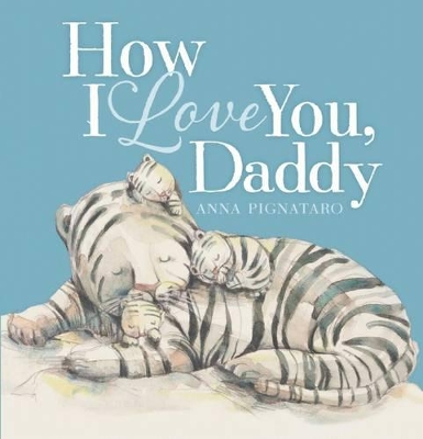 How I Love You, Daddy book