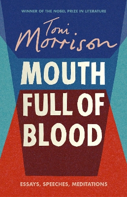 Mouth Full of Blood: Essays, Speeches, Meditations book