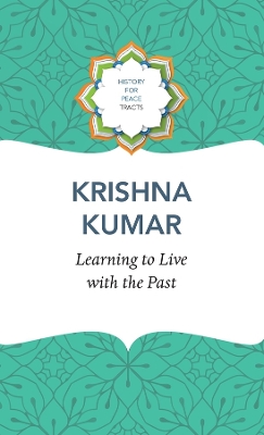 Learning to Live with the Past book