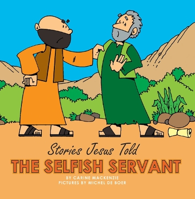 The Selfish Servant book