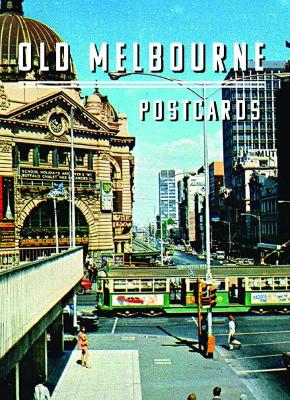 Old Melbourne Postcards book