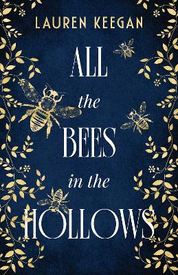 All the Bees in the Hollows book