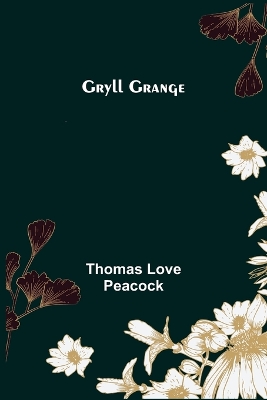 Gryll Grange book