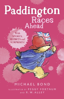 Paddington Races Ahead by Michael Bond