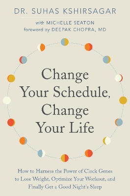 Change Your Schedule, Change Your Life book