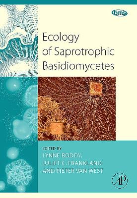 Ecology of Saprotrophic Basidiomycetes book