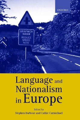 Language and Nationalism in Europe by Stephen Barbour