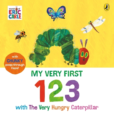 My Very First 123 with The Very Hungry Caterpillar: A Lift-the-Flap Book book