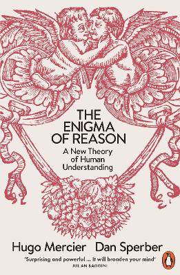 Enigma of Reason by Hugo Mercier
