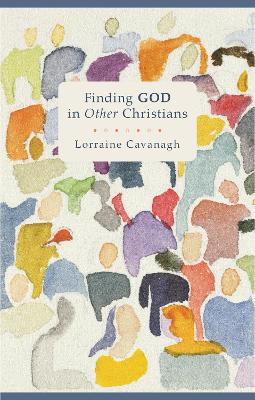 Finding God in Other Christians book