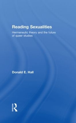 Reading Sexualities by Donald E. Hall