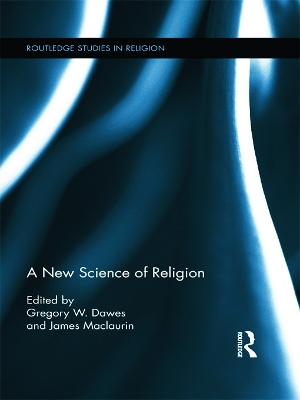 A New Science of Religion by Greg Dawes