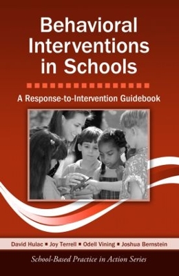 Behavioral Interventions in Schools by David Hulac