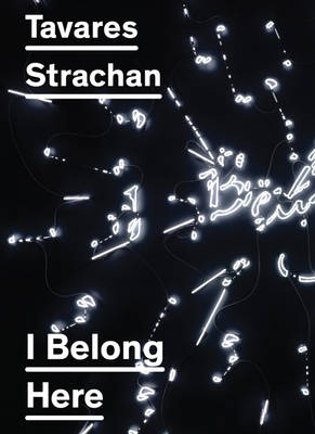 Tavares Strachan - I Belong Here book