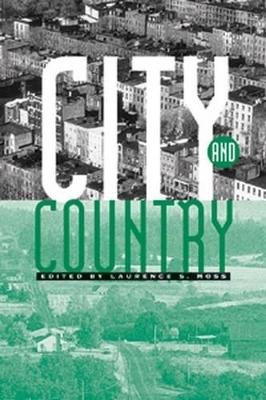 City and Country by Laurence S. Moss