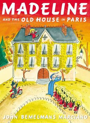 Madeline and the Old House in Paris book