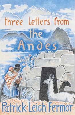 Three Letters from the Andes book